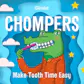 Chompers