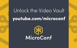 MicroConf Video Vault media 2