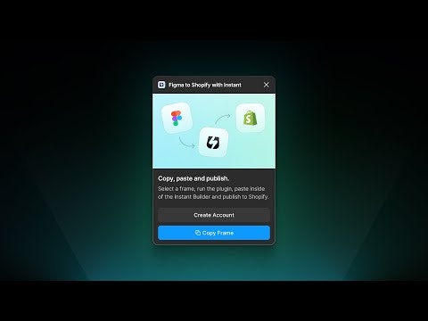 startuptile Figma to Shopify with Instant-Copy and paste any Figma frame and export to Shopify