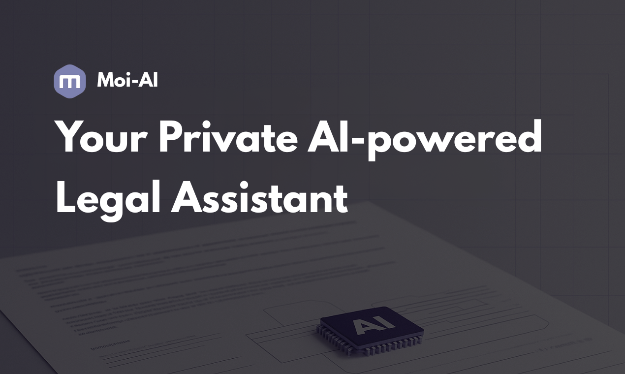 Moi AI - assistant for enterprise legal  - Main product screenshot demonstrating key features and user interface