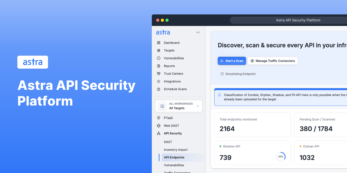Piattaforma di sicurezza API ASTRA - Scopri, scansiona e fissa ogni API su scala media 7