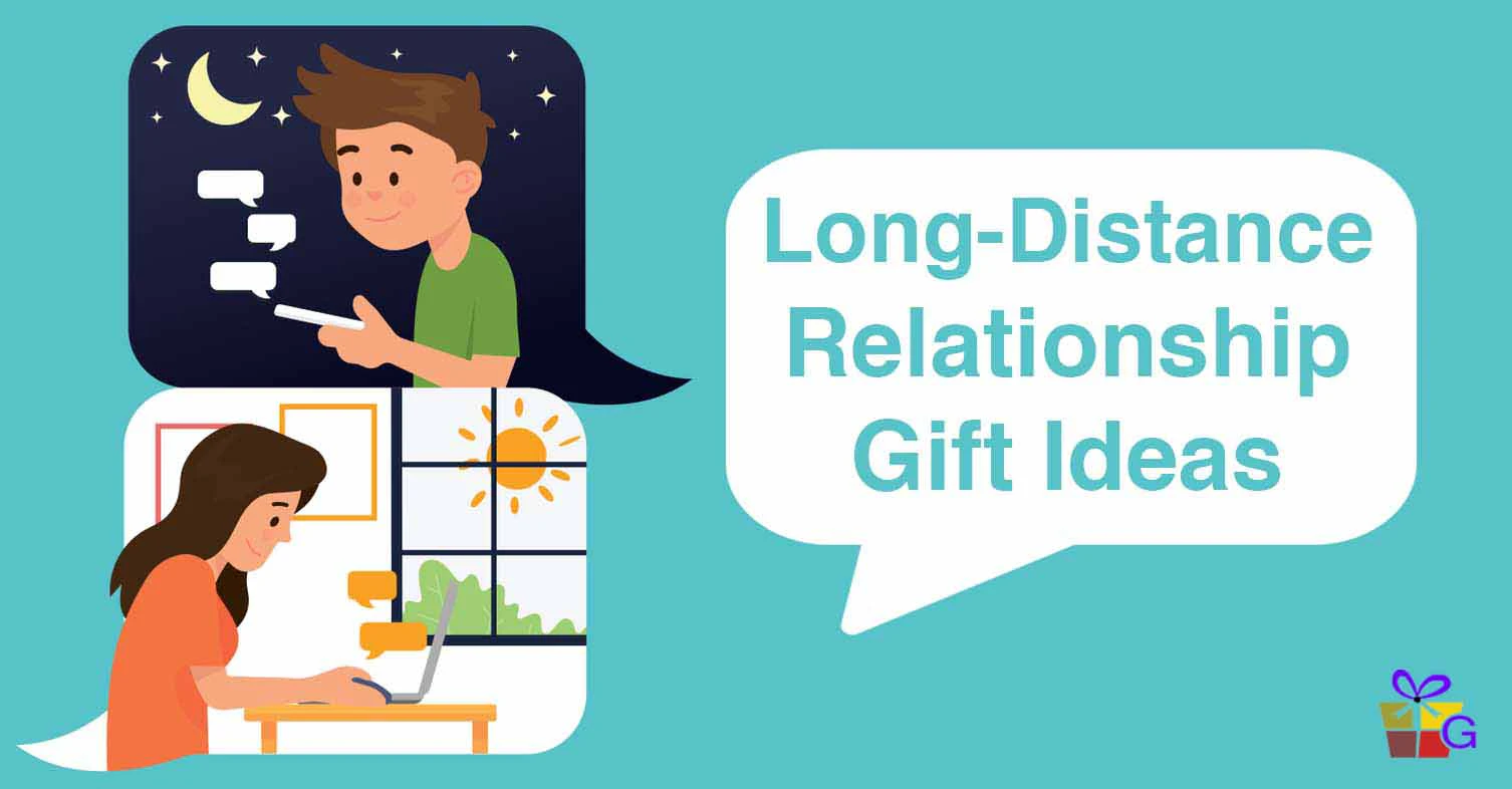 Long-Distance Relationship Gift Ideas