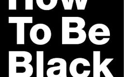 How to be black media 1