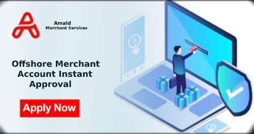 Offshore Merchant Account 
