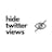 Hide Twitter Views