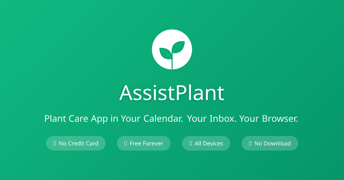 AssistPlant - Main product screenshot demonstrating key features and user interface