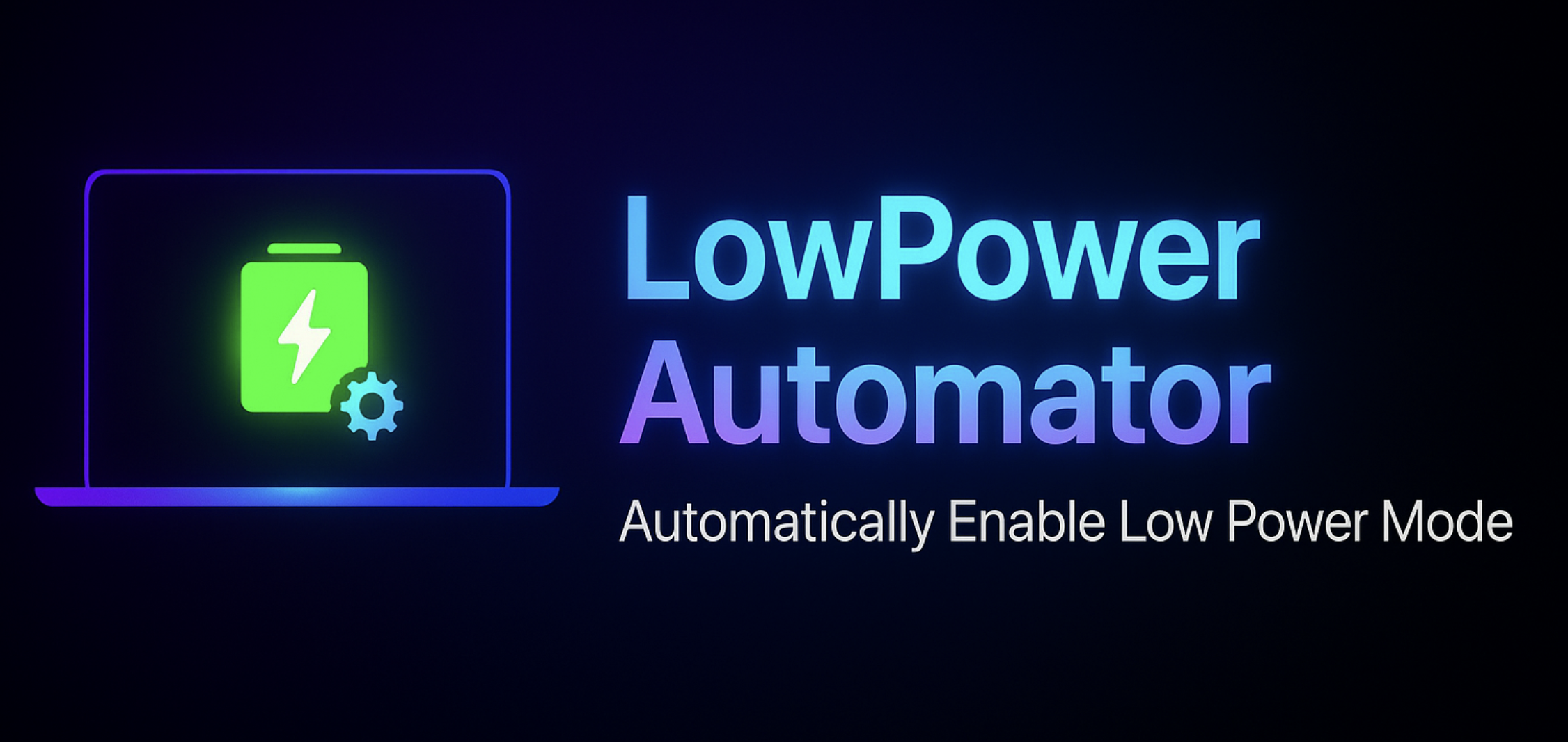 LowPower Automator