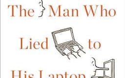 The Man Who Lied to His Laptop media 1