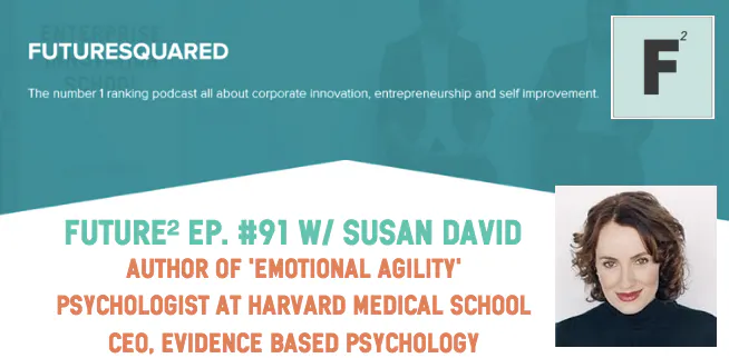 Episode #91: Emotional Agility with Susan David