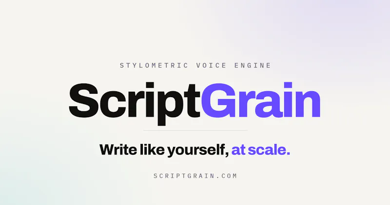 ScriptGrain - Write like you, at scale screenshot 2