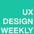 UX Design Weekly