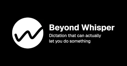 Beyond Whisper gallery image