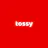 Tossy