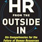 HR From the Outside In