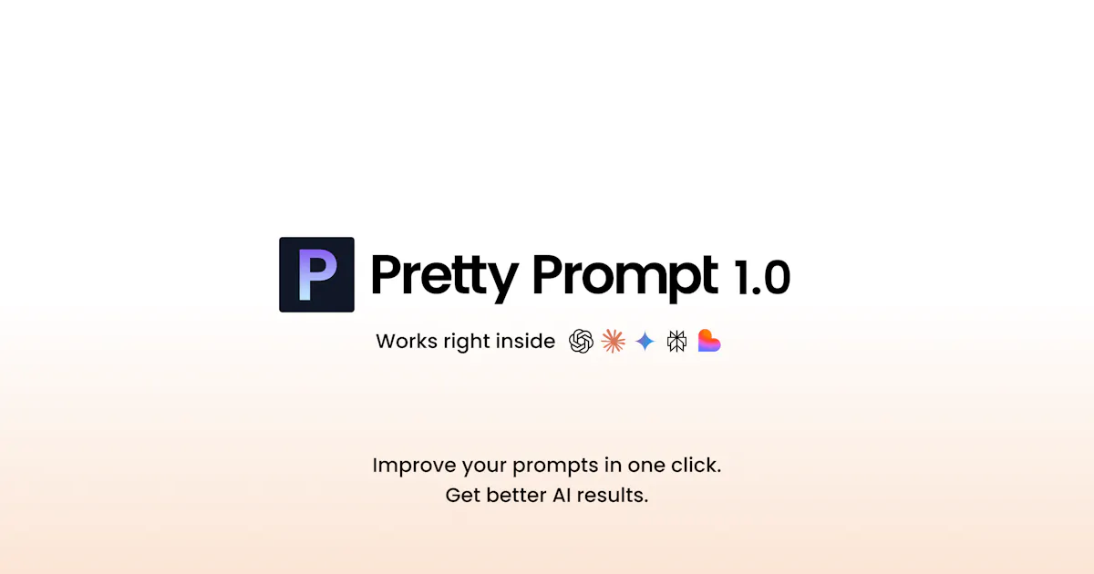 Pretty Prompt 1.0 Extension and Web App