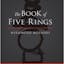 The Book of Five Rings by Miyamoto Musashi