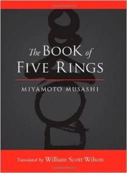 The Book of Five Rings by Miyamoto Musashi