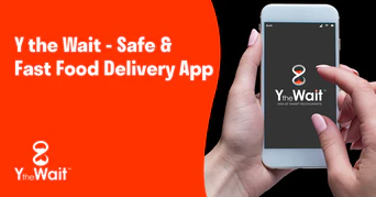 Y the Wait- App to order food online 