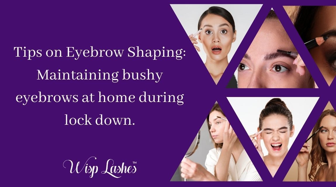 Maintaining bushy eyebrows at home