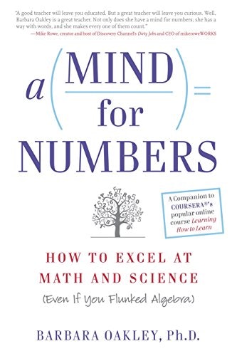 A Mind For Numbers: How to Excel at Math and Science  gallery image