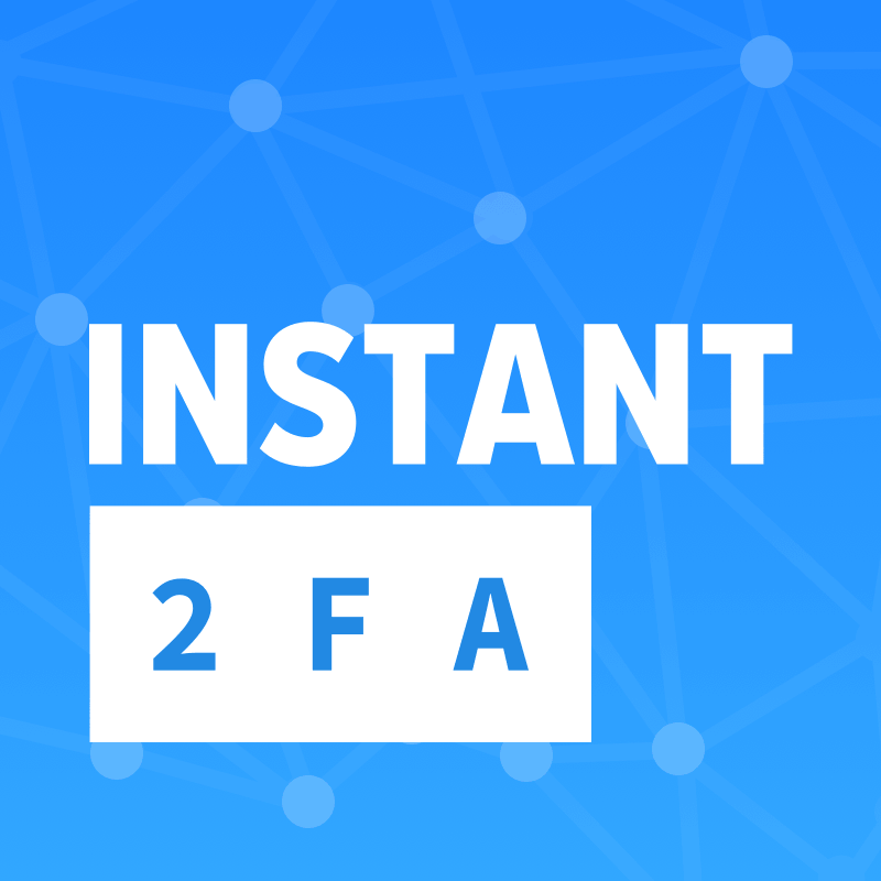Instant 2FA Image