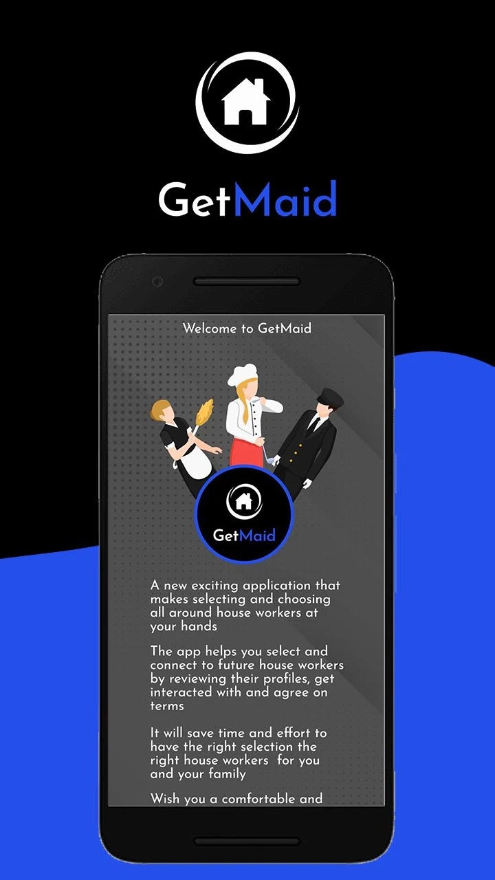 Média Getmaid: embaucher - Téléchargez l'application GetMaid et créez un compte. 5