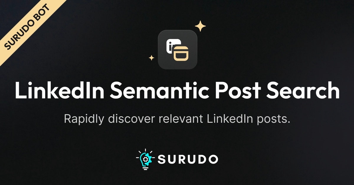Surudo - Semantic Search Bot - Zoek snel relevante LinkedIn -berichten media 1