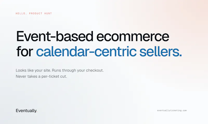 Eventually Ticketing screenshot 2