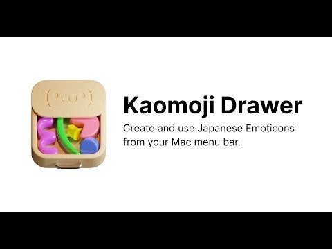 startuptile Kaomoji Drawer-Create and use Japanese Emoticons from your Mac menu bar