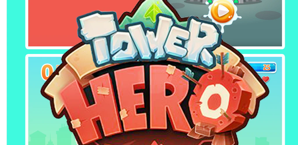 Tower Hero