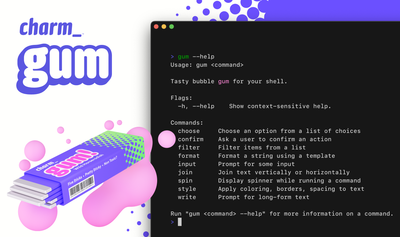 GitHub - charmbracelet/gum: A tool for glamorous shell scripts 🎀