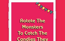 Catch Candies - Spinny Monster media 2