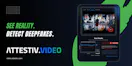 Attestiv Video