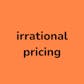 Irrational Pricing