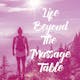 Life Beyond The Massage Table - Ep 17 - The Sticky Business of Referrals