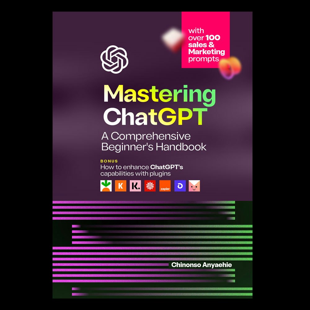 Mastering ChatGPT