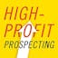 High-Profit Prospecting