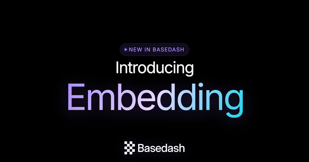 Basedash: Embedded Analytics
