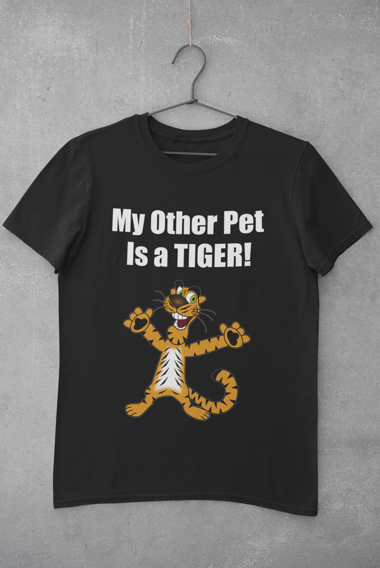 My Other Pet is a TIGER T-Shirt/Tank-Top gallery image