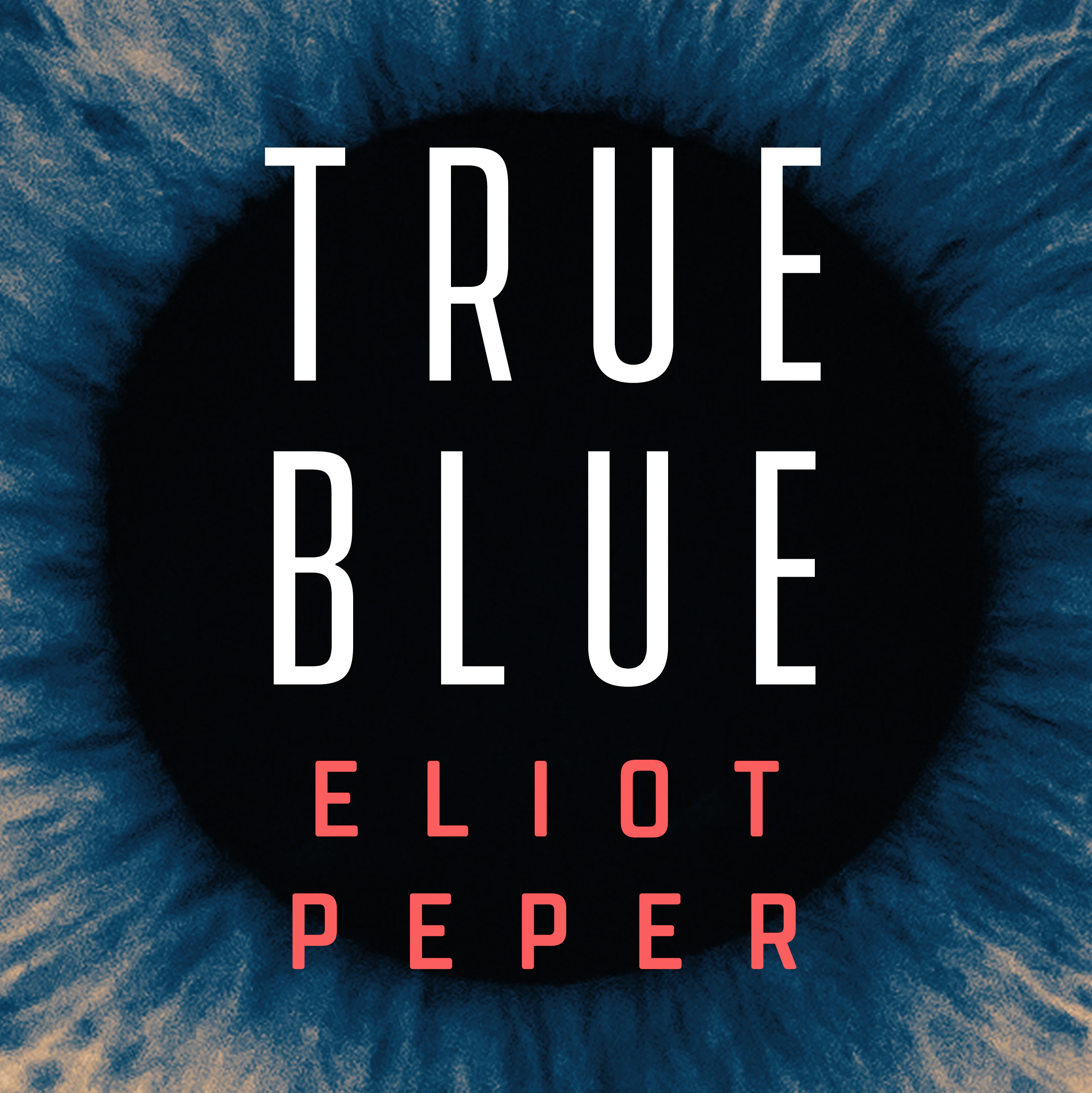 True Blue (A Short Story)