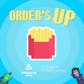 Order's Up