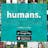 humans.
