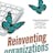 Reinventing Organizations