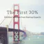 The First 30%