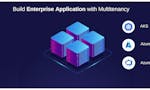 Build Enterprise Apps with Multitenancy image