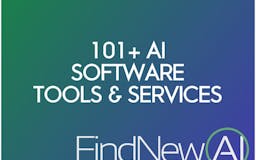 101+ AI Software Tools and Services media 1