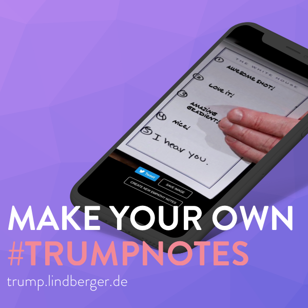 Trump Empathy Notes Creator