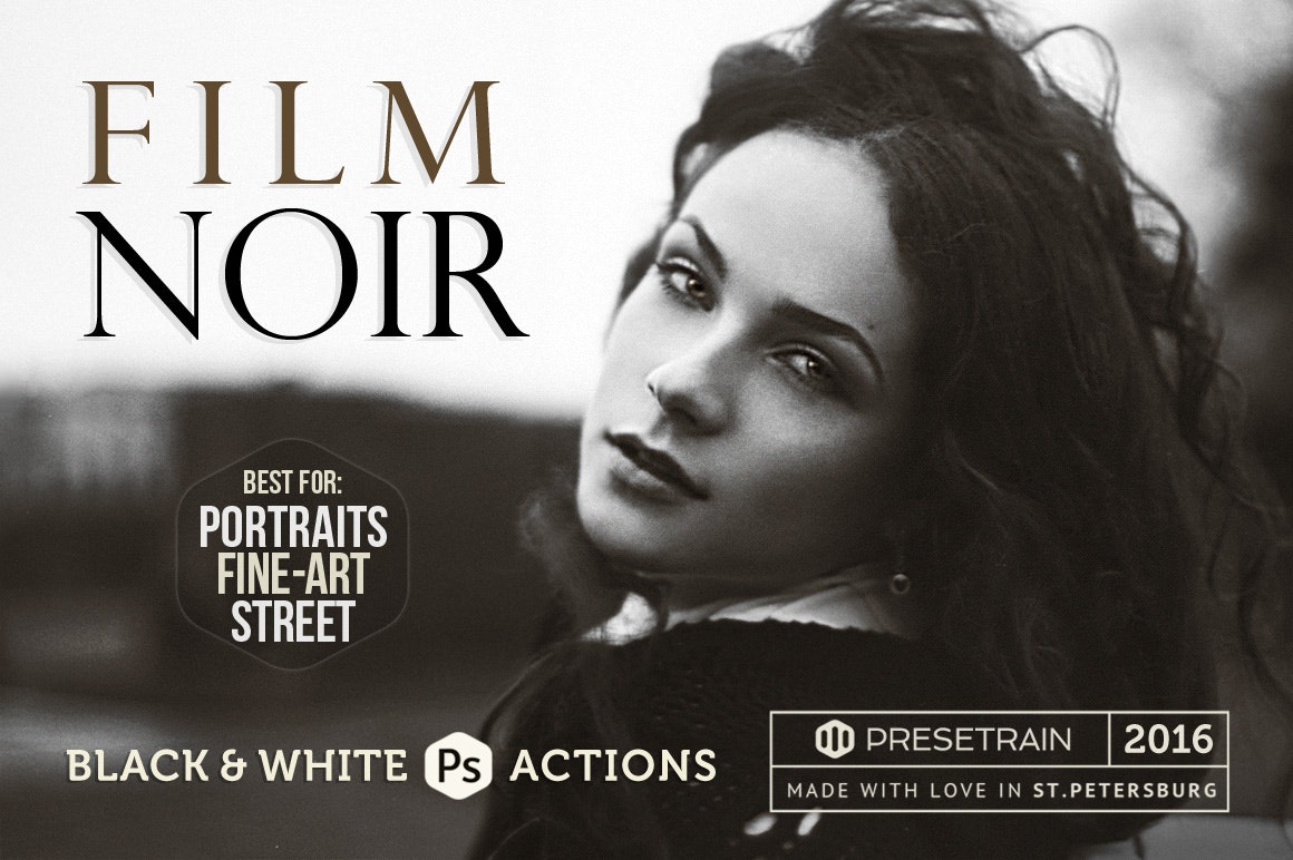 Film Noir BW Photoshop Actions