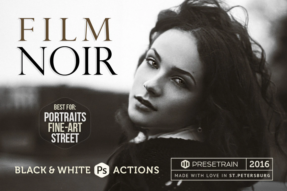 Film Noir BW Photoshop Actions