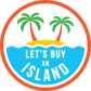 Let's Buy an Island